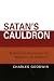 Satan's Cauldron: Religious Extremism and the Prospects for Tolerance