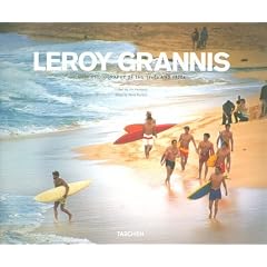 Leroy Grannis : Surf Photography of the 1960s and 1970s