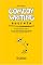 Comedy Writing Secrets, 2nd Edition: The Best-Selling Book on How to Think Funny, Write Funny, Act Funny, And Get Paid For It