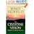 The Celestine Vision: Living the New Spiritual Awareness
