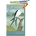 Tracking Desire: A Journey After Swallow-Tailed Kites by Susan Cerulean