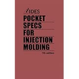 Pocket Specs for Injection Molding