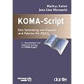 KOMA-Script - Die Anleitung: Eine Sammlung von Klassen und Paketen f�r LaTeX 2e