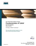 Fundamentals of UNIX Lab Companion (Cisco Networking Academy Program) (2nd Edition) (Lab Companion)