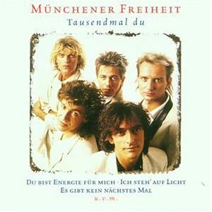 Münchener Freiheit - Tausendmal Du - Zortam Music