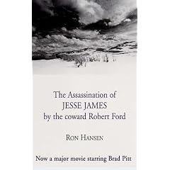 The Assassination of Jesse James by the Coward Robert Ford