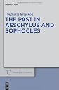 The past in Aeschylus and Sophocles