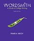 Wordsmith: Guide to College Writing (3rd Edition) (MyWritingLab Series)