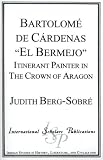  : Bartolom¿ De C¿rdenas 'El Bermejo'