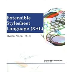 Extensible Stylesheet Language Xsl: Version 1.0 - W3C Working Draft 27 March 2000