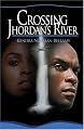 Crossing Jhordan's River (Lift Every Voice)