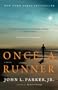 Once a Runner: A Novel
