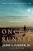 Once a Runner: A Novel