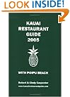 Kauai Restaurant Guide 2005 with Poipu Beach