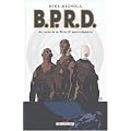 B.P.R.D., tome 1 : Au creux de la terre et autres Histoires