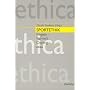 Sportethik. Regeln - Fairne� - Doping