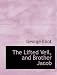The Lifted Veil, and Brother Jacob (Large Print Edition)