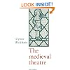 The Medieval Theatre