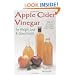 Apple Cider Vinegar: For Weight Loss and Good Health