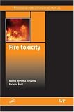 Fire Toxicity (Woodhead Publishing in Materials)