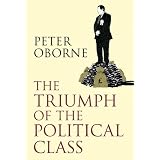 The Triumph of the Political Class