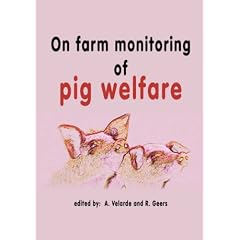 On Farm Monitoring of Pig Welfare