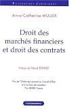 Revue Economica  / Droit des marchés financiers et droit des contrats