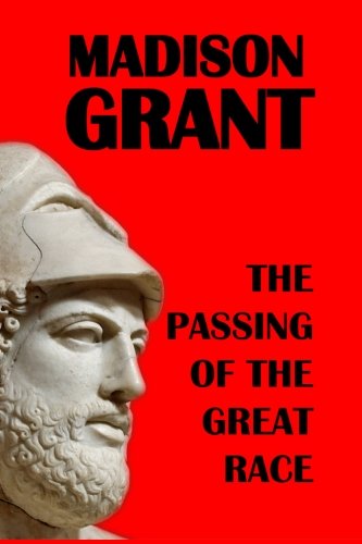 The Passing of the Great Race