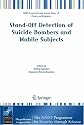 Stand-off Detection of Suicide Bombers and Mobile Subjects (NATO Science for Peace and Security Series B: Physics and Biophysics)