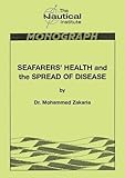 Seafarers' health and the spread of disease