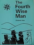 The fourth wise man