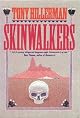 Skinwalkers (Joe Leaphorn/Jim Chee Novels)