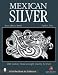 Book Mexican Silver