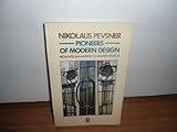 Pioneers of modern design : from William Morris to Walter Gropius