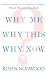 Why Me, Why This, Why Now?: A Guide to Answering Life s Toughest Questions