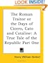 ROMAN TRAITOR OR THE DAYS OF C