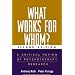 What Works for Whom?