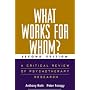 What Works for Whom?