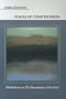 Stages of Consciousness: Meditations on the Boundaries of the Soul