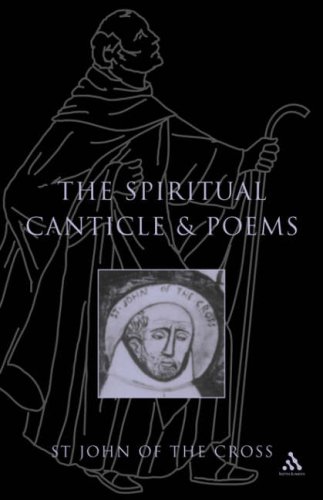 Spiritual Canticle And Poems under Saint John of the Cross in The Books Store