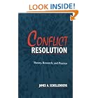 Conflict Resolution by James A. Schellenberg