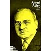 Adler, Alfred: Mit Selbstzeugnissen und Bilddokumenten