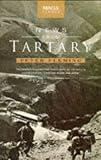 News from Tartary: A Journey from Peking to Kashmir (Marlboro Travel)