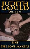 Judith Gould Omnibus: Sins, The Lovemakers