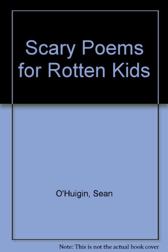 Scary Poems for Rotten Kids
