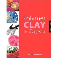 Polymer Clay for Everyone