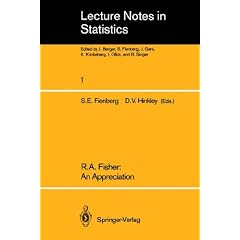 R.A. Fisher: An Appreciation (Lecture Notes in Statistics) (v. 1)