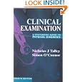 Clinical Examination: A Systematic Guide to Physical Diagnosis by  Nicholas J. Talley and Simon O'Connor