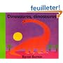 Dinosaures, dinosaures