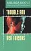 Books : Trouble and Her Friends